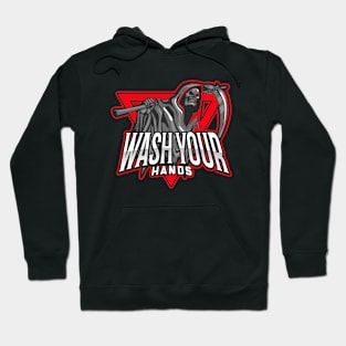 Wash your hands Hoodie